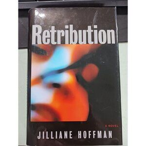 Retribution By Julliane Hoffman HC/DJ NEW
